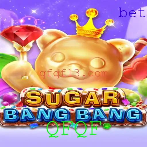 Descubra o Fascinante Mundo de SUGARBANGBANG: Jogo de Estratégia com a Palavra-chave QFQF